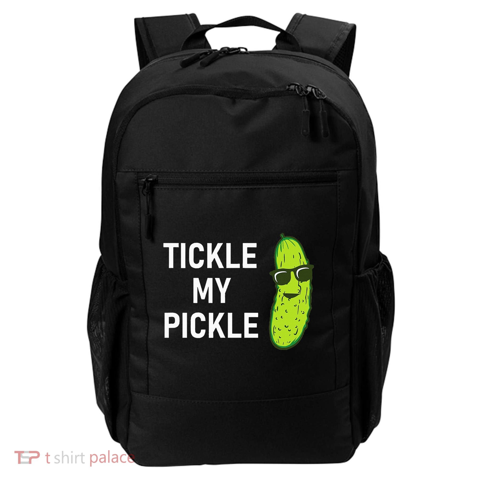 Tickle My Pickle Funny Jokes Sarcastic Backpack
