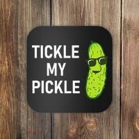 Tickle My Pickle Funny Jokes Sarcastic Coaster thumb 0