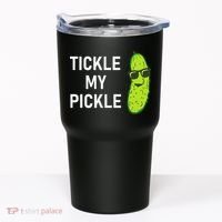 Tickle My Pickle Funny Jokes Sarcastic Tumbler thumb 0