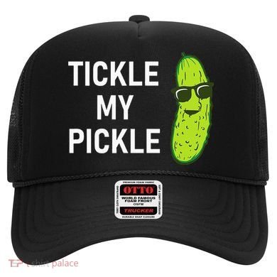 Tickle My Pickle Funny Jokes Sarcastic Hat