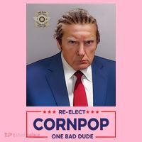 Trump Mugshot ReElect Cornpop One Bad Dude Coaster thumb 2