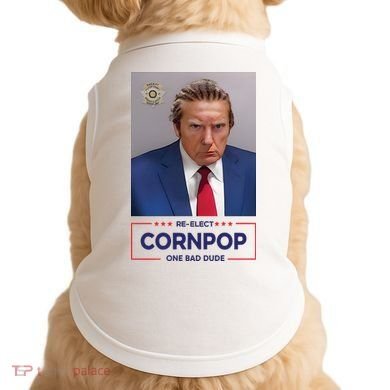 Trump Mugshot ReElect Cornpop One Bad Dude Doggie Tank