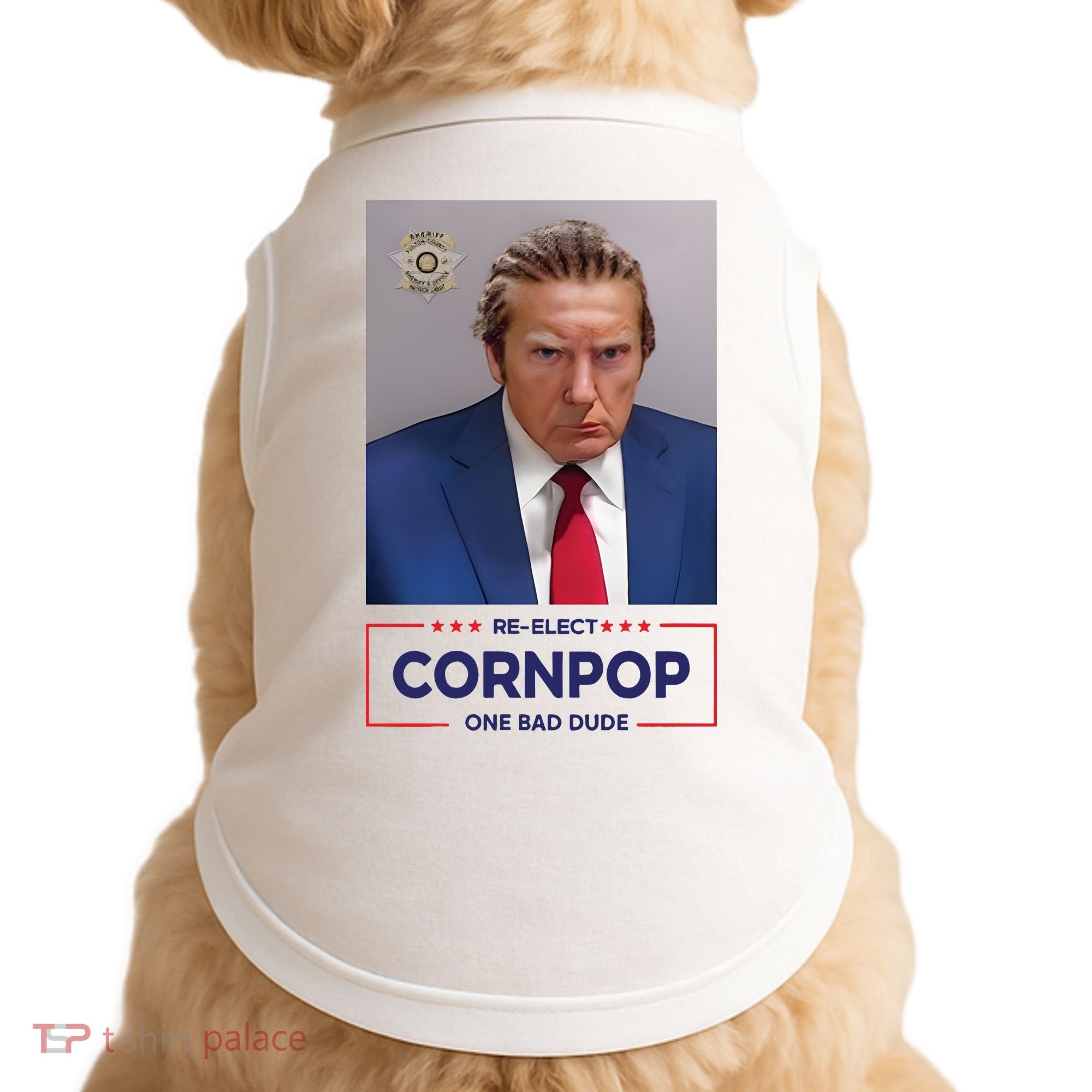 Trump Mugshot ReElect Cornpop One Bad Dude Doggie Tank