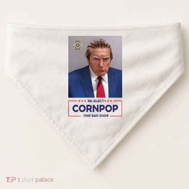 Trump Mugshot ReElect Cornpop One Bad Dude USA-Made Doggie Bandana