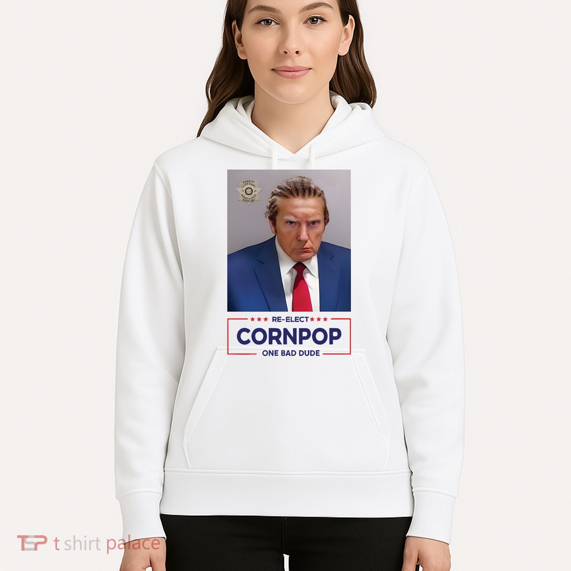 Trump Mugshot ReElect Cornpop One Bad Dude Hoodie