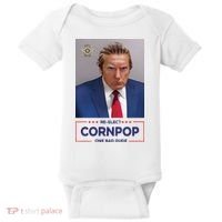 Trump Mugshot ReElect Cornpop One Bad Dude Baby Bodysuit thumb 0