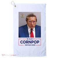 Trump Mugshot ReElect Cornpop One Bad Dude Golf Towel thumb 0