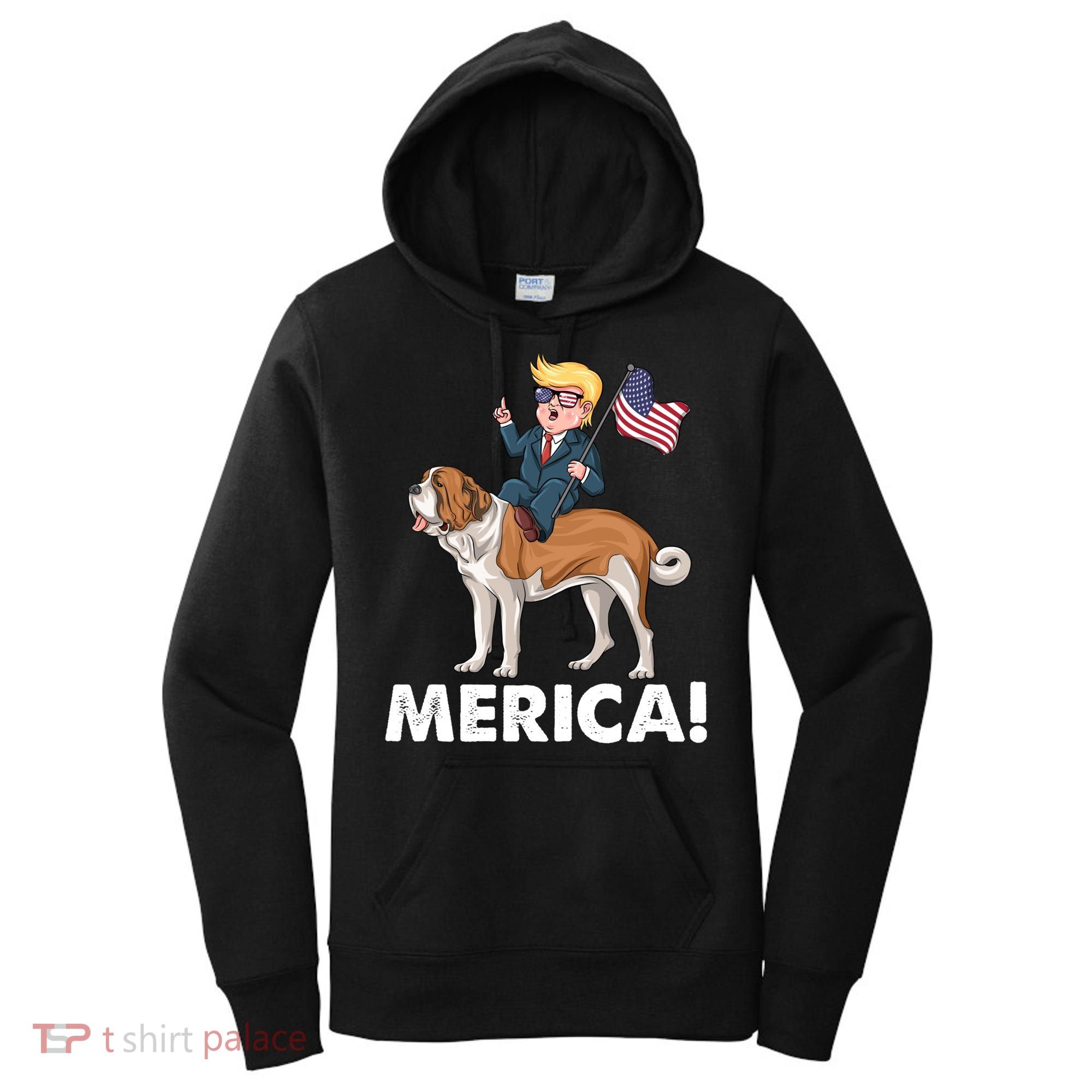 Trump Merica Riding A Saint Bernard Dog Patriotic 4th July Gift Women's Hoodie