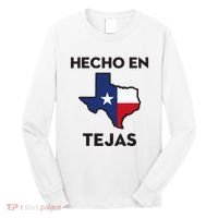 Texan Mexican Roots Hecho En Tejas Mexico Texas American Long Sleeve Shirt thumb 0