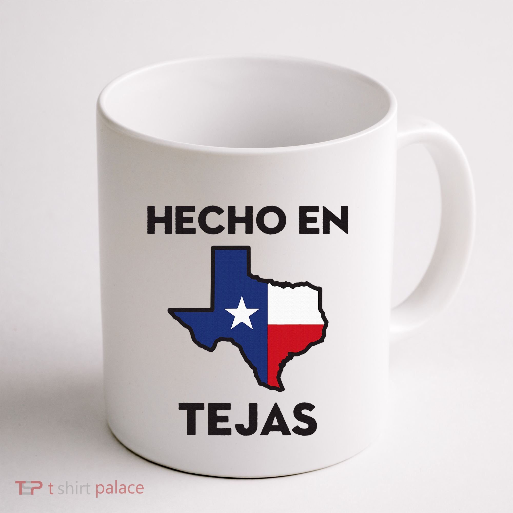 Texan Mexican Roots Hecho En Tejas Mexico Texas American Coffee Mug