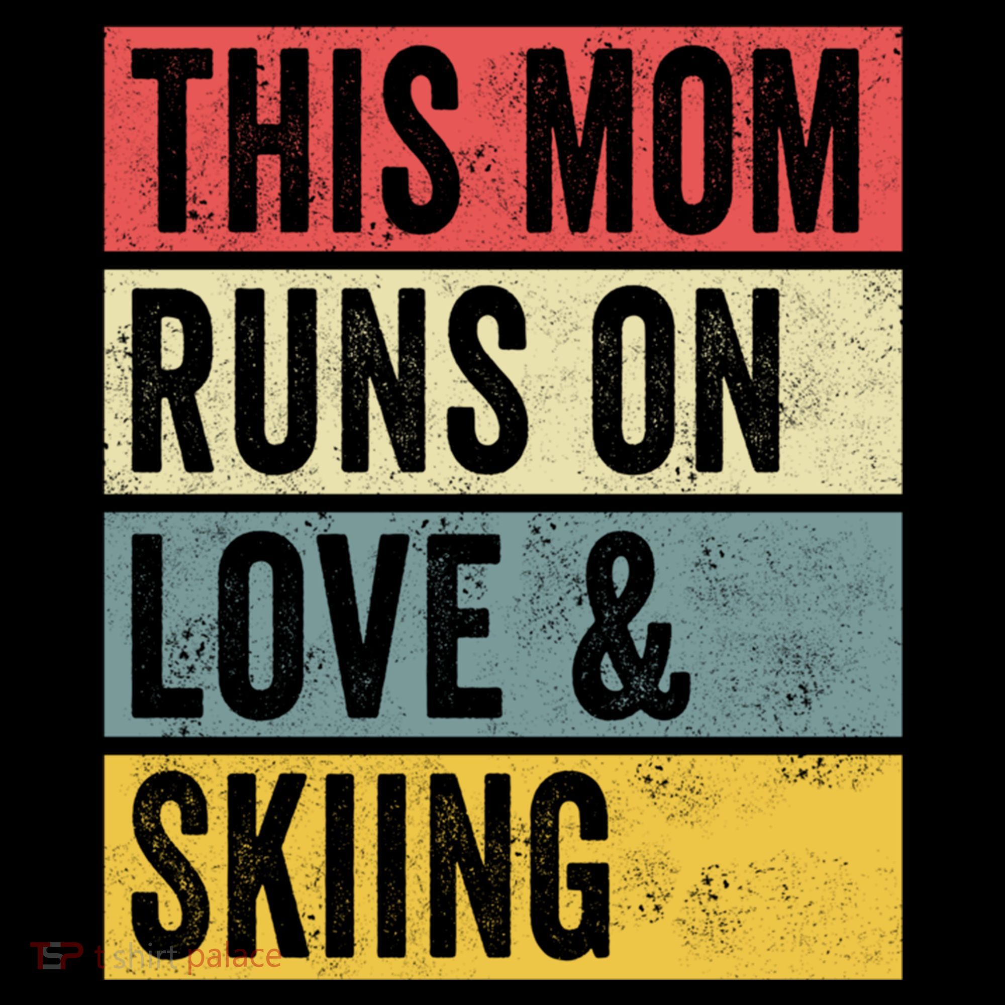 This Mom Runs On Love And Skiing Skier Snow Jet Ski Cool Gift Coffee Mug