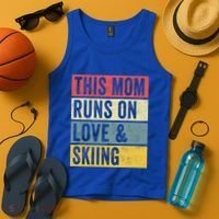 This Mom Runs On Love And Skiing Skier Snow Jet Ski Cool Gift Tank Top thumb 4