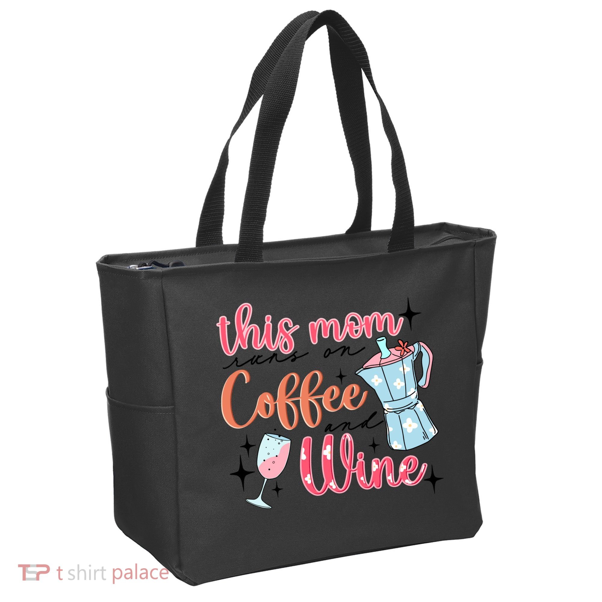 This Mom Runs On Coffee And Wine Tote Bag