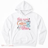 This Mom Runs On Coffee And Wine Hoodie thumb 0