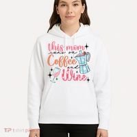 This Mom Runs On Coffee And Wine Hoodie thumb 5