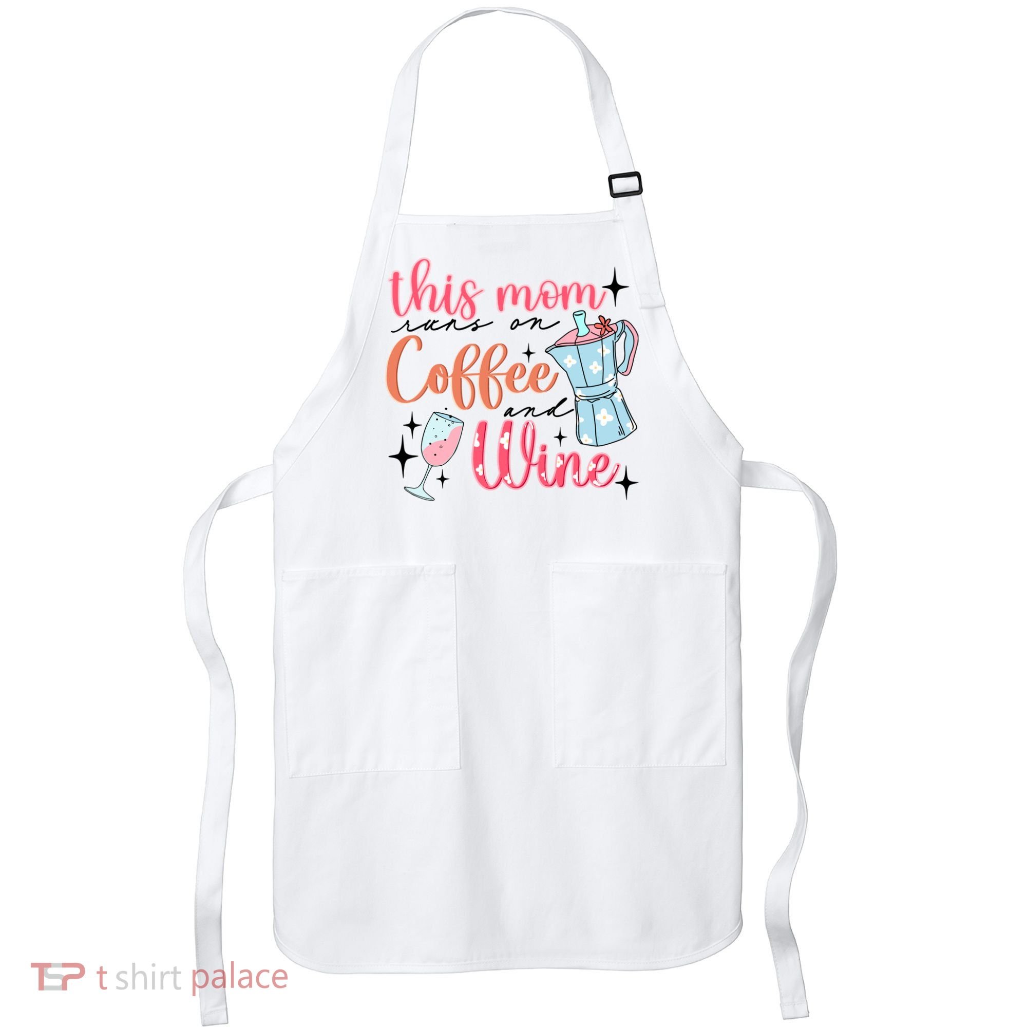 This Mom Runs On Coffee And Wine Apron