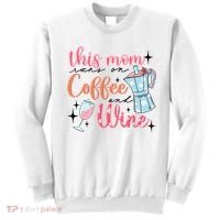 This Mom Runs On Coffee And Wine Sweatshirt thumb 0