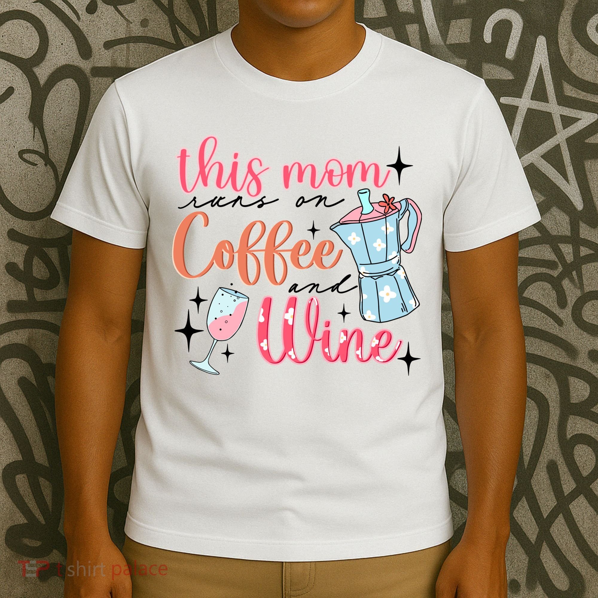 This Mom Runs On Coffee And Wine T-Shirt