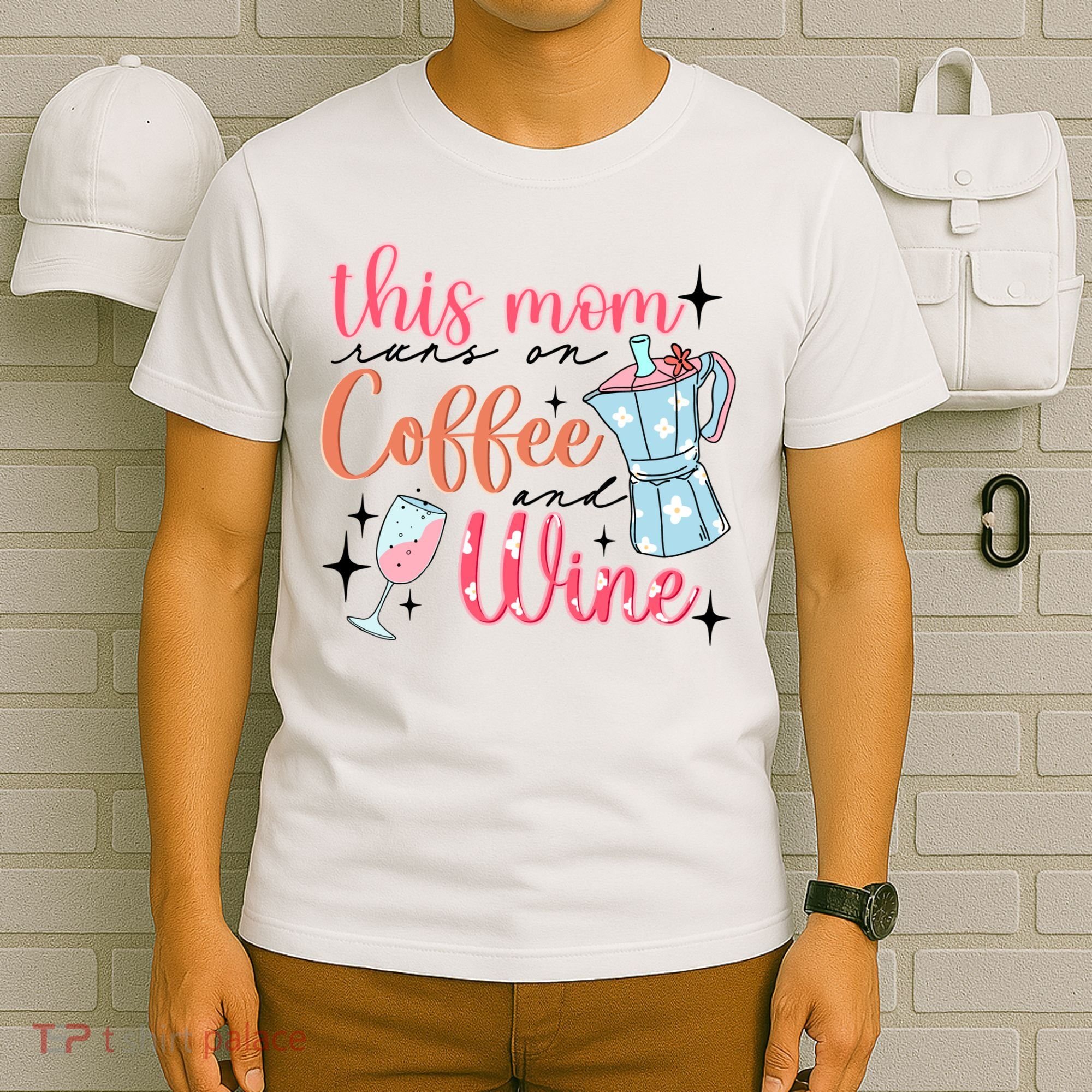 This Mom Runs On Coffee And Wine T-Shirt