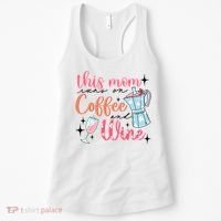 This Mom Runs On Coffee And Wine Women's Tank Top thumb 0