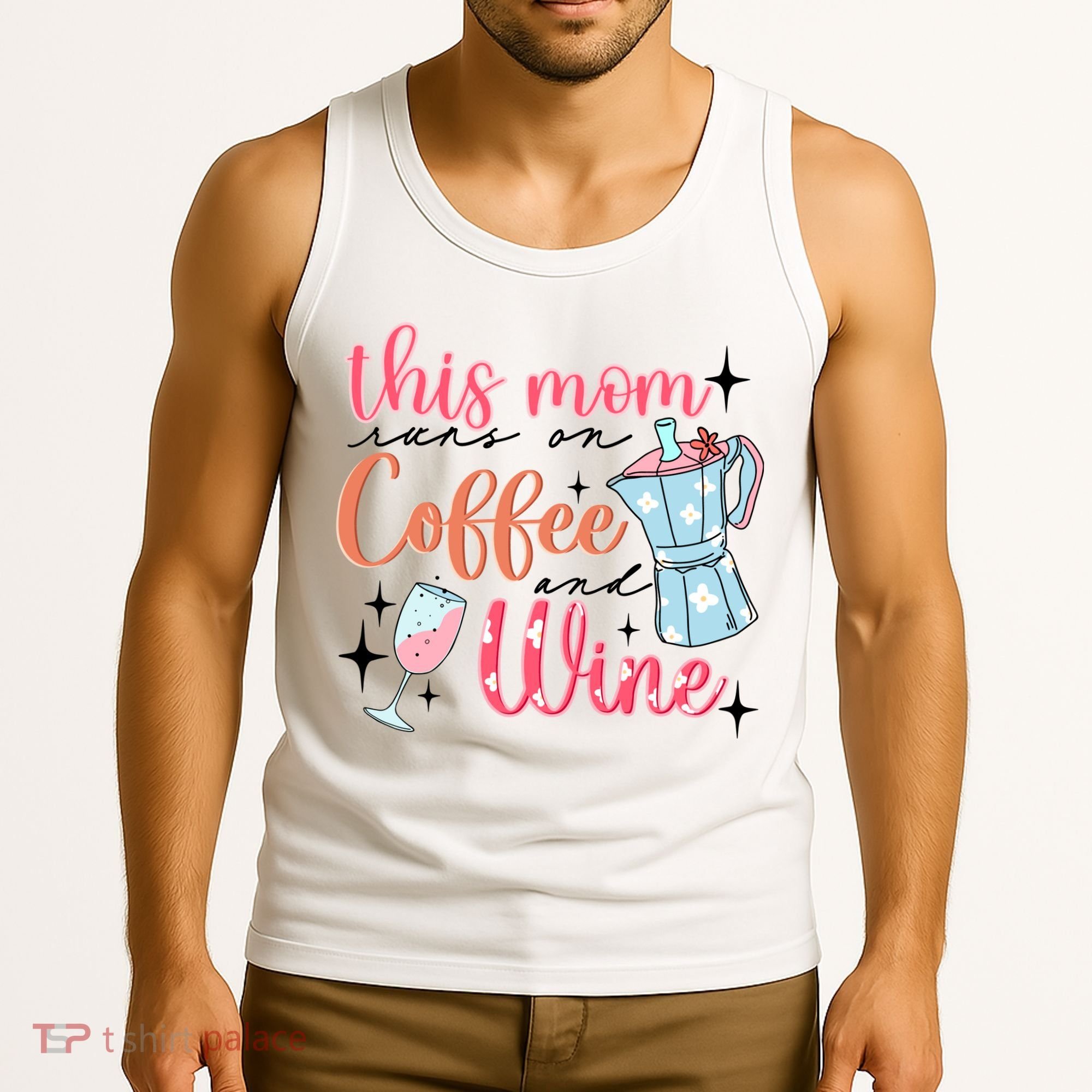 This Mom Runs On Coffee And Wine Tank Top
