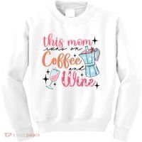 This Mom Runs On Coffee And Wine Kids Sweatshirt thumb 0