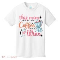 This Mom Runs On Coffee And Wine Kids T-Shirt thumb 0