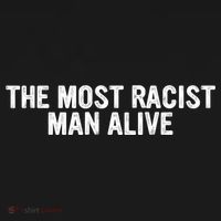 The Most Racist Man Alive Apparel Kids T-Shirt thumb 4