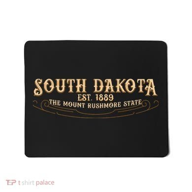 The Mount Rushmore State South Dakota Mousepad