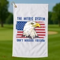 The Metric System Cant Measure Freedom 4th Of July Golf Towel thumb 1