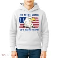 The Metric System Cant Measure Freedom 4th Of July Kids Hoodie thumb 4