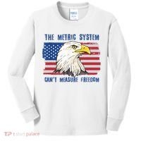 The Metric System Cant Measure Freedom 4th Of July Kids Long Sleeve Shirt thumb 0