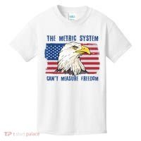 The Metric System Cant Measure Freedom 4th Of July Kids T-Shirt thumb 0