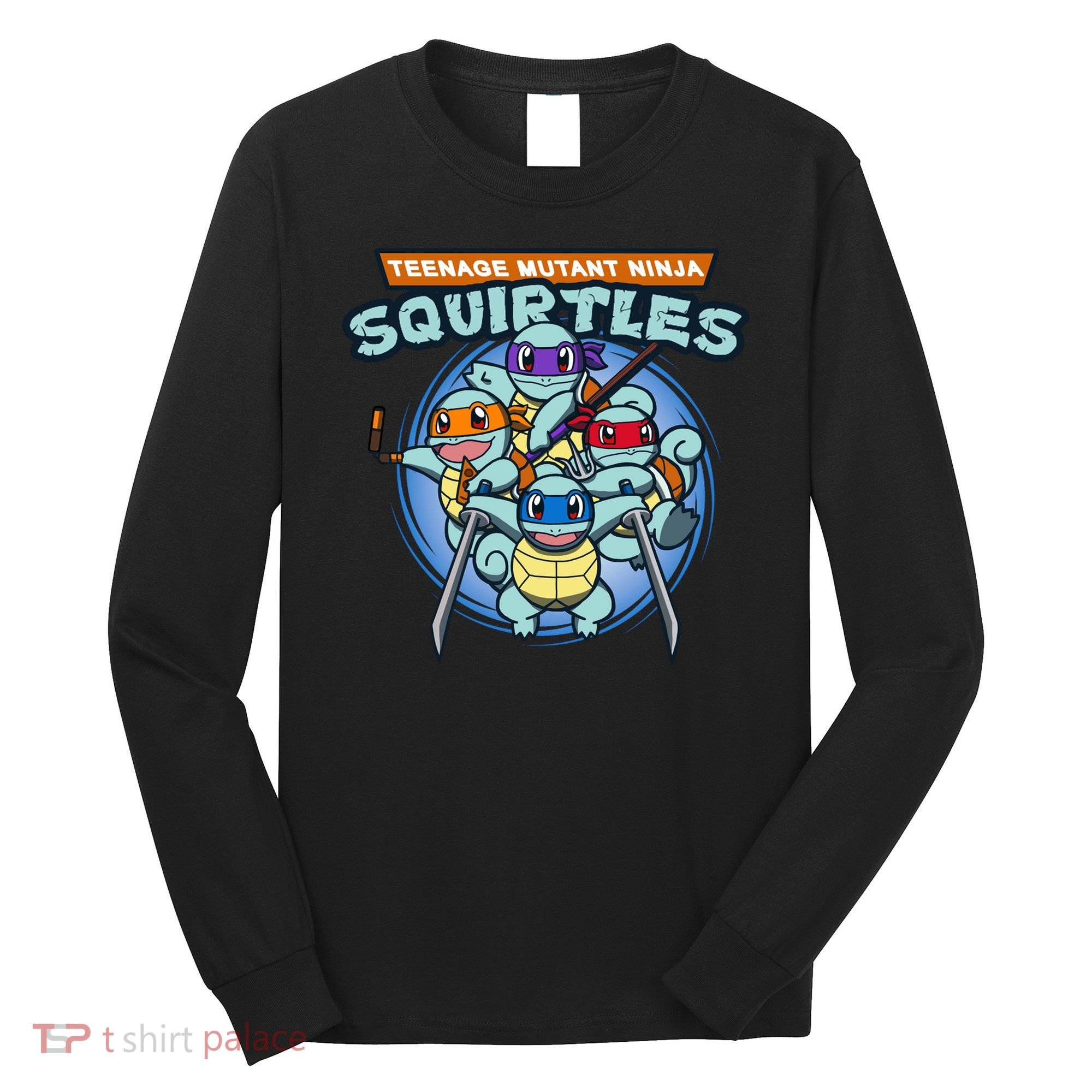 Teenage Mutant Squirtles Long Sleeve Shirt