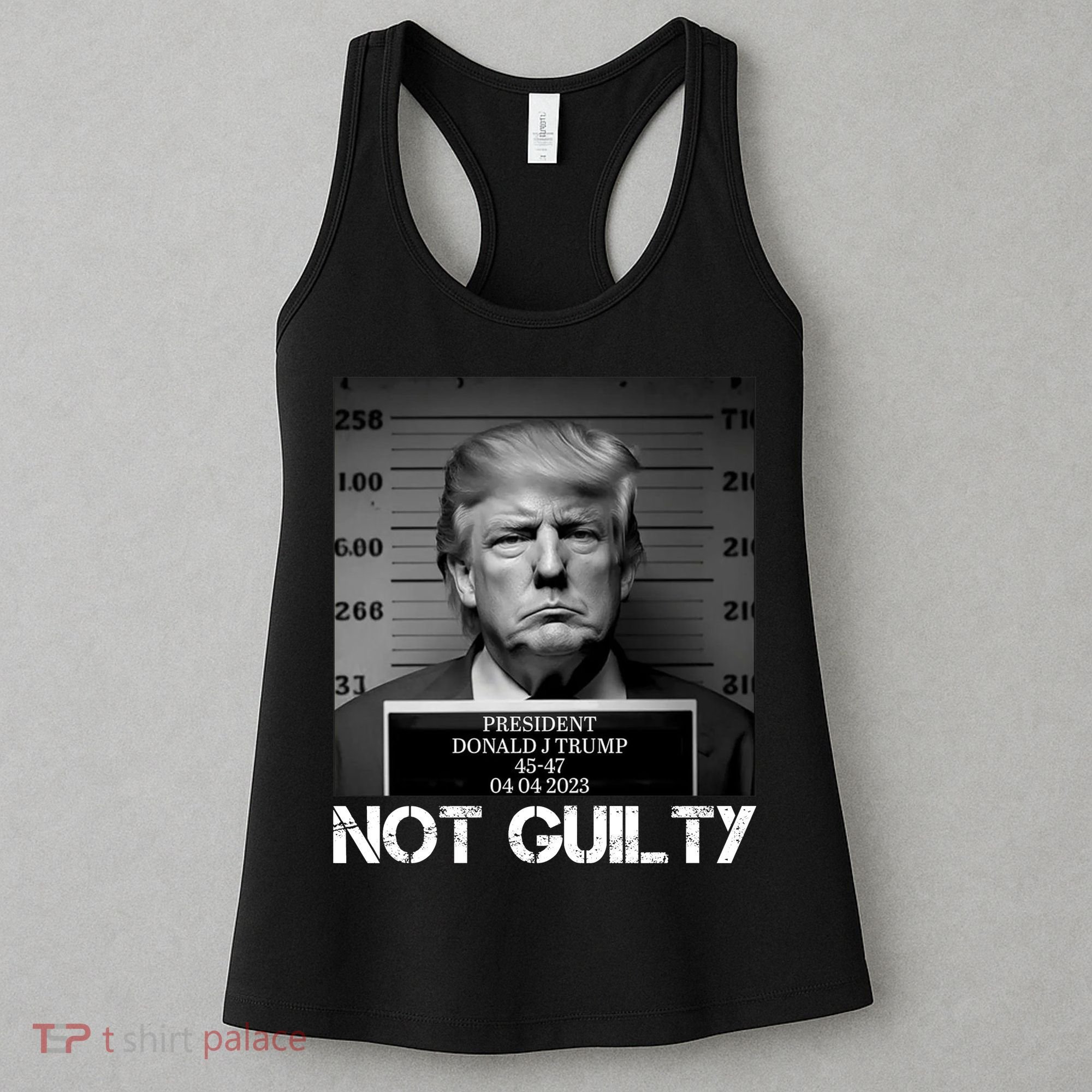 Trump Mug Shot, Trump Not Guilty Pro Trump Supporter Women's Tank Top