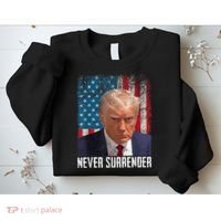Trump Mug Shot Donald Trump Mug Shot Never Surrender Sweatshirt thumb 2