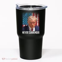 Trump Mug Shot Donald Trump Mug Shot Never Surrender Tumbler thumb 0