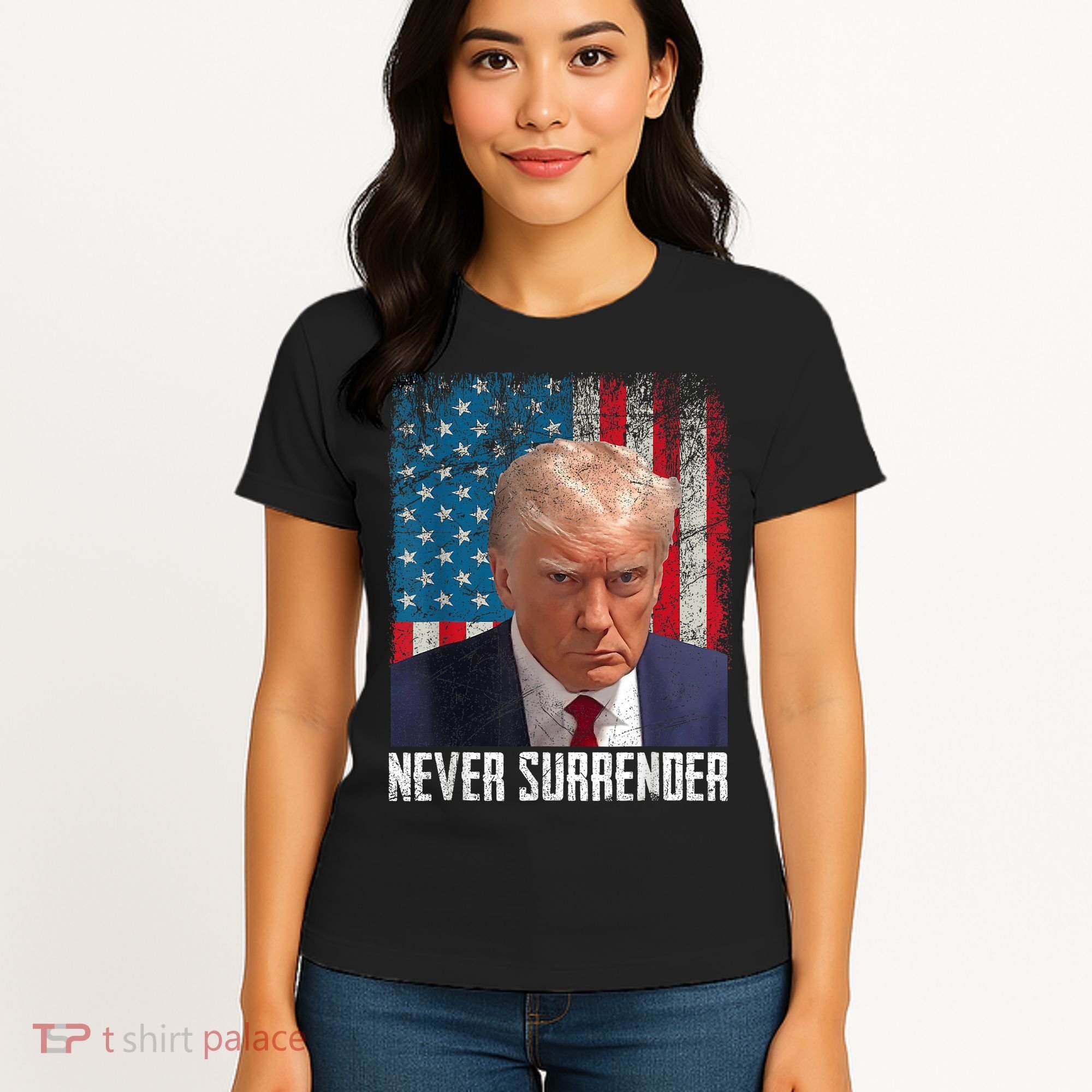 Trump Mug Shot Donald Trump Mug Shot Never Surrender Women's T-Shirt