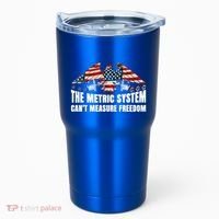 The Metric System CanT Measure Freedom Tumbler thumb 0