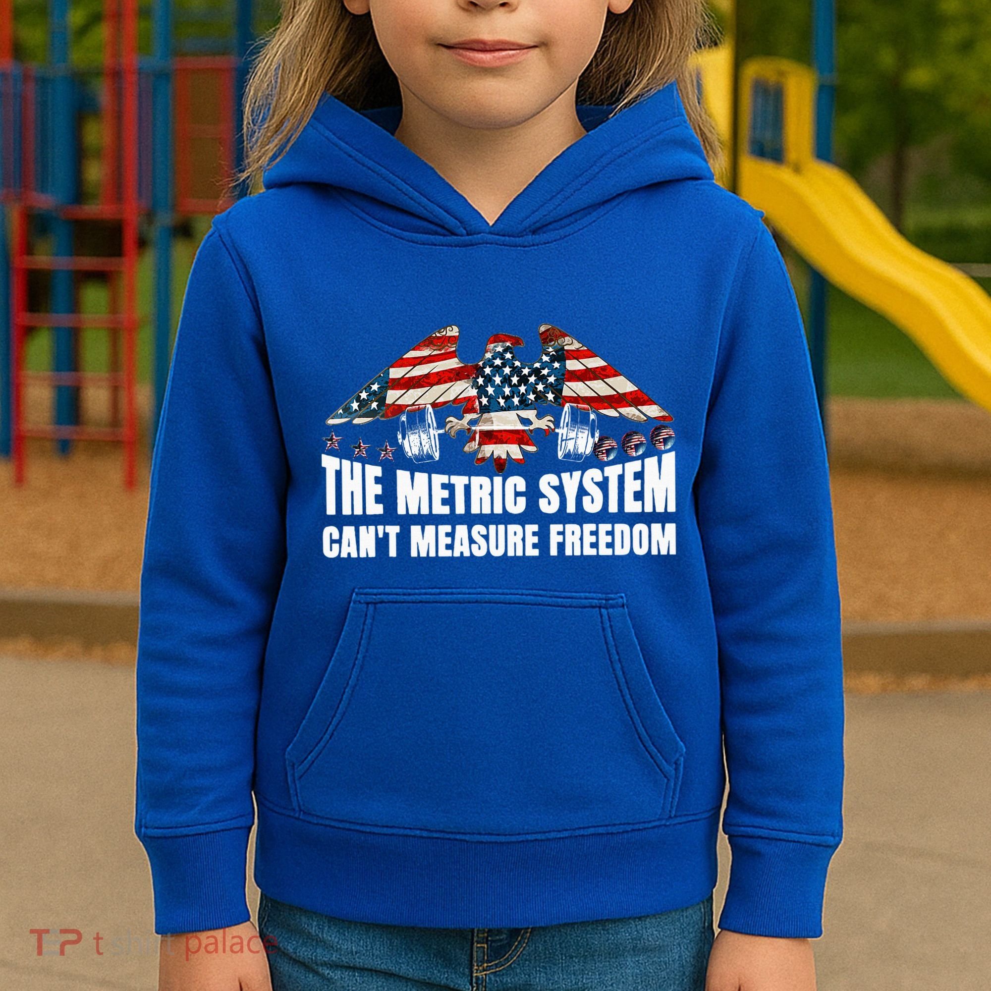 The Metric System CanT Measure Freedom Kids Hoodie