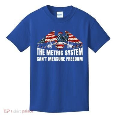 The Metric System CanT Measure Freedom Kids T-Shirt
