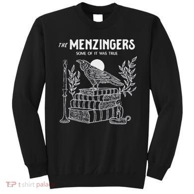 The Menzingers Some Of It Was True Sweatshirt