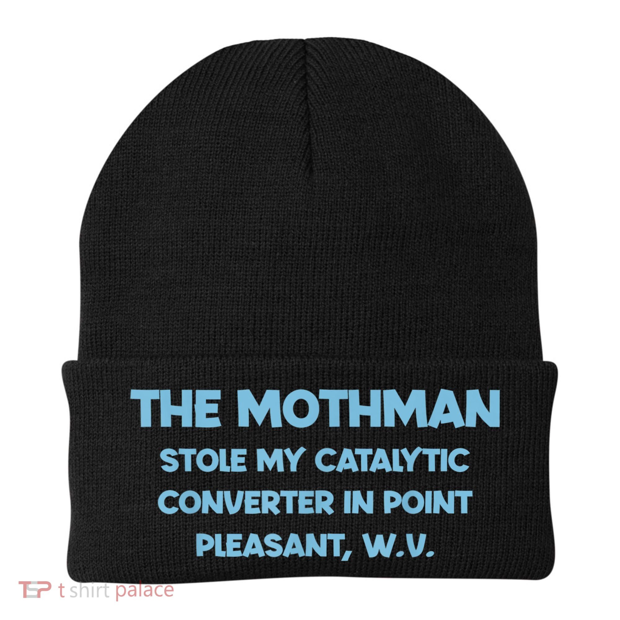 The Mothman Stole My Catalytic Converter In Point Beanie