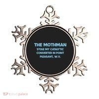 The Mothman Stole My Catalytic Converter In Point Ornament thumb 0