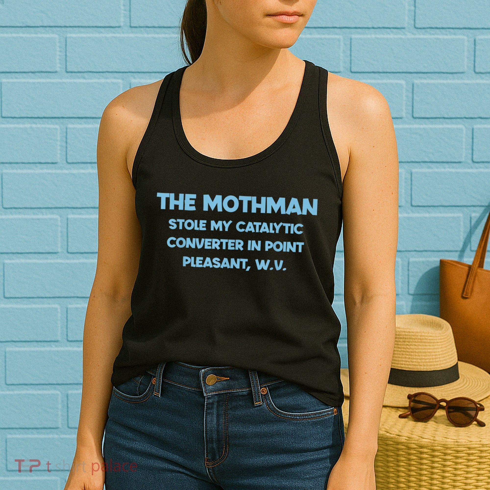 The Mothman Stole My Catalytic Converter In Point Women's Tank Top