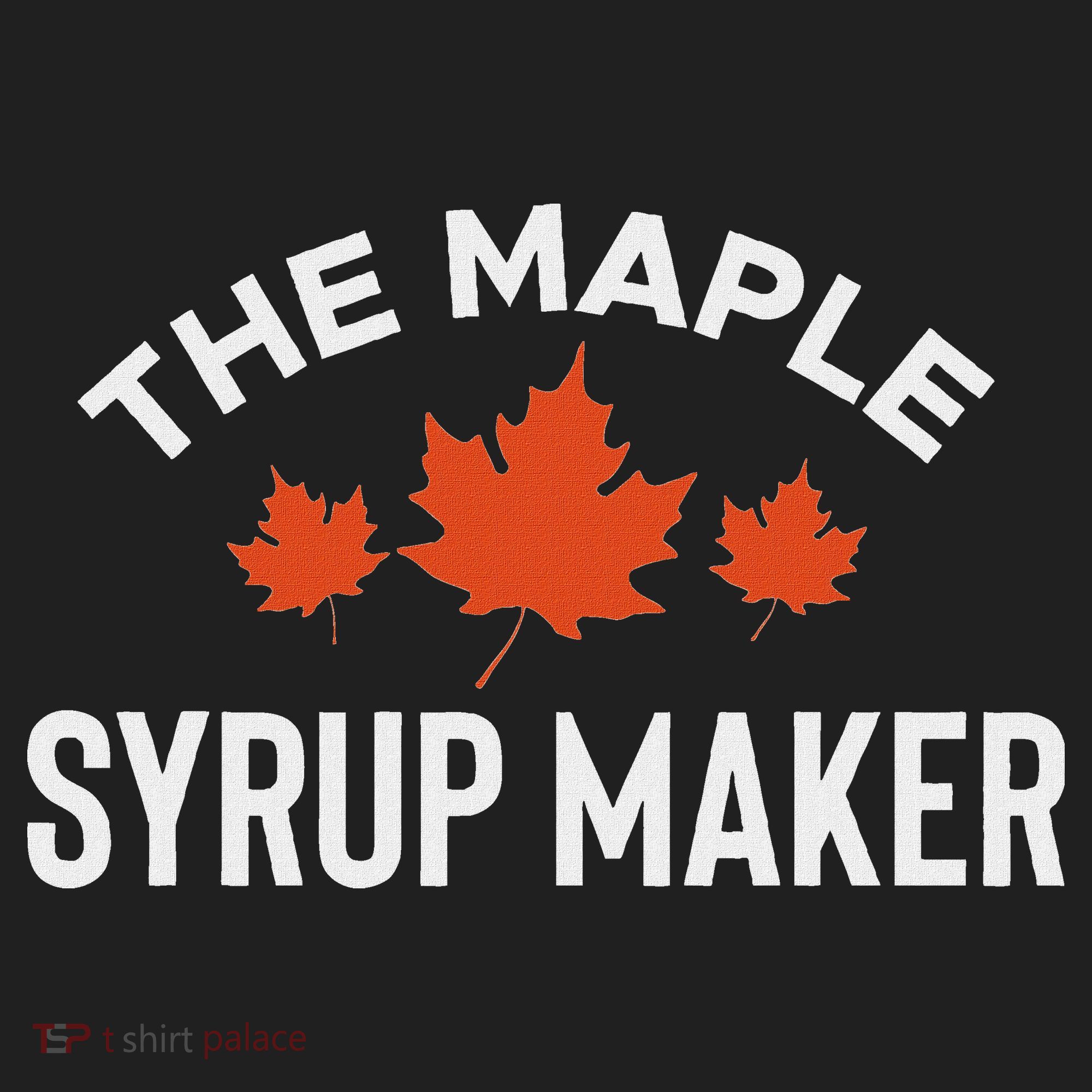 The Maple Syrup Maker Women's Sweatshirt