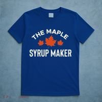 The Maple Syrup Maker T-Shirt thumb 5