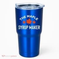 The Maple Syrup Maker Tumbler thumb 0