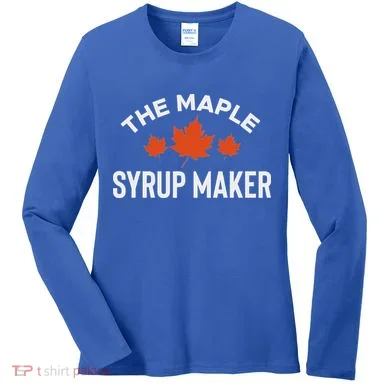 The Maple Syrup Maker Women's Long Sleeve Shirt