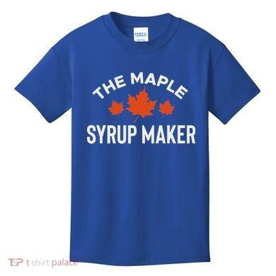 The Maple Syrup Maker Kids T-Shirt